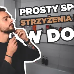 Idealny zarost w domu: Jak przyciąć brodę bez błędów?