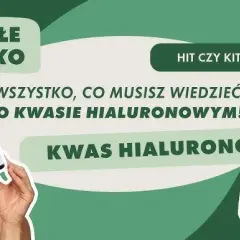 Kwas hialuronowy: jak stosować, by nawilżał, nie przesuszał?