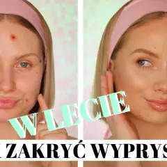 Pryszcz przed wyjściem? Ukryj go sprytnie! Makijażowy kamuflaż