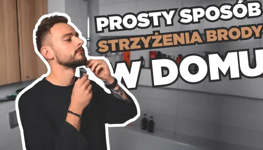 Idealny zarost w domu: Jak przyciąć brodę bez błędów?