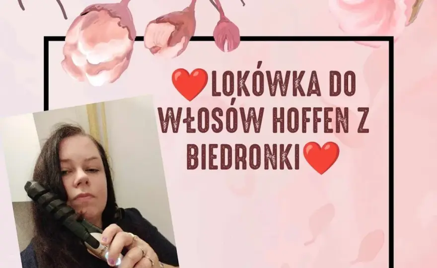 Lokówka Hoffen: Piękne i trwałe loki krok po kroku. Poradnik!